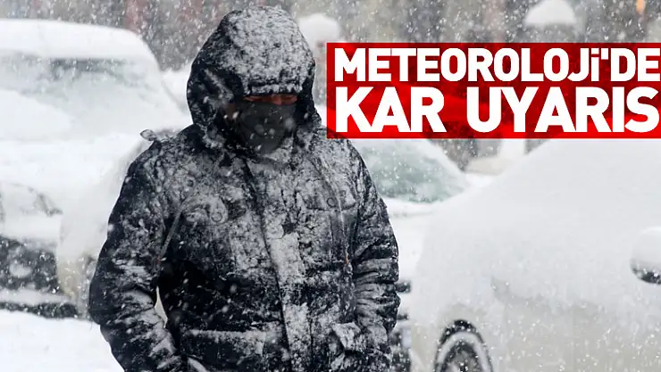 Meteoroloji'den uyarısı!