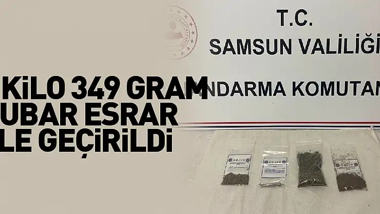 1 kilo 349 gram kubar esrar ele geçirildi