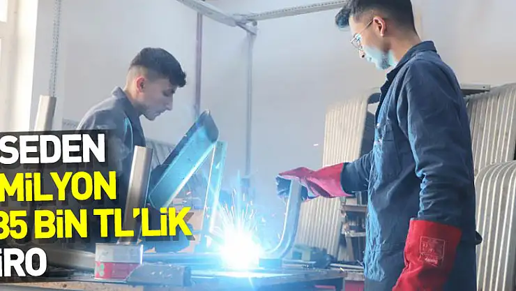 Liseden 5 milyon 685 bin TL'lik ciro