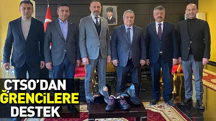 ÇTSO'DAN ÖĞRENCİLERE DESTEK