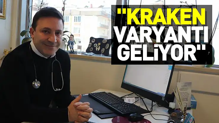 Profesörden yeni varyant açıklaması: 'Kraken varyantı geliyor'