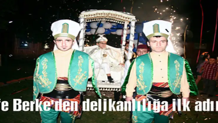 Efe Berke'den delikanlılığa ilk adımı