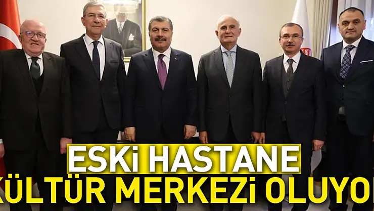 Eski Hastane Kültür Merkezi Oluyor