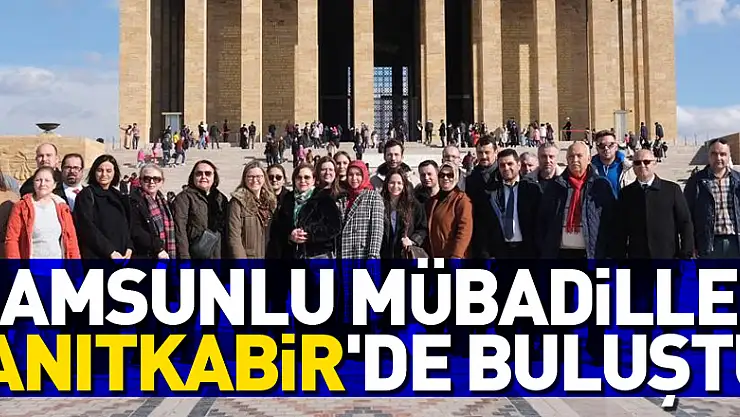 Samsunlu mübadiller Anıtkabir'de buluştu