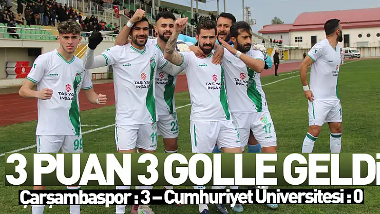 3 puan 3 golle geldi Çarşambaspor : 3 – Cumhuriyet Üniversitesi : 0