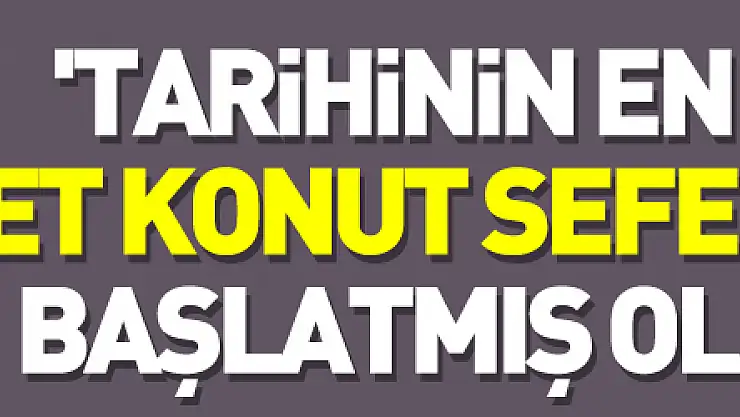 Bakan Kurum: 'Cumhuriyet tarihinin en büyük afet konut seferberliğini başlatmış olacağız'