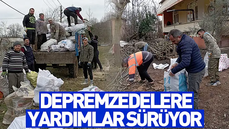Depremzedelere yardımlar sürüyor