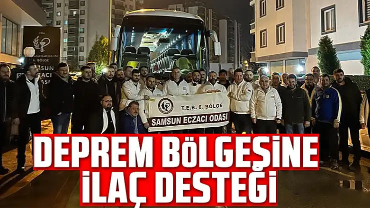 Deprem bölgesine ilaç desteği