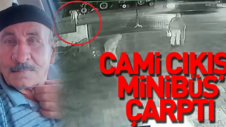 Cami çıkışı minibüs çarptı