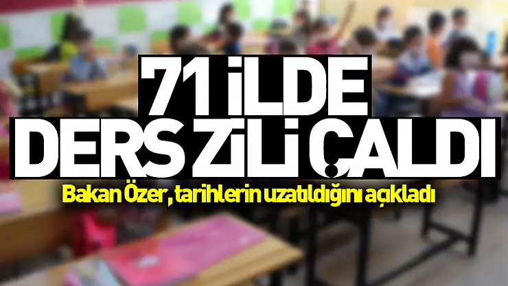 71 İlde Ders Zili Çaldı