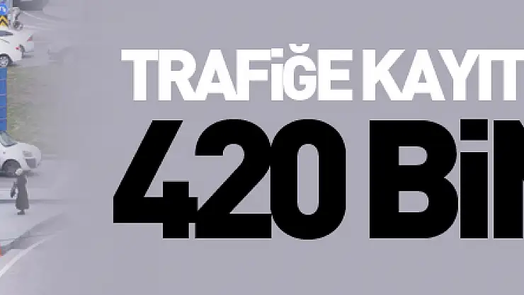 Samsun'da trafiğe kayıtlı taşıt sayısı 420 bini aştı