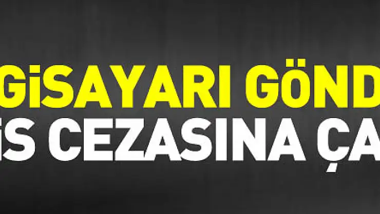 İnternetten sattığı bilgisayarı göndermeyince 3 yıl hapis cezasına çarptırıldı