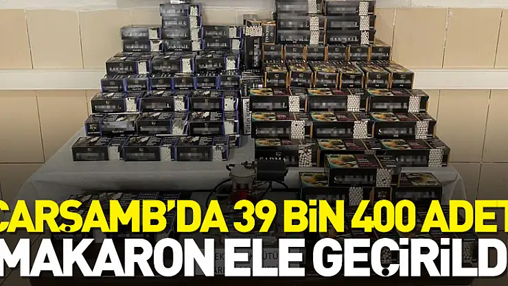 Samsun'da 39 bin 400 adet makaron ele geçirildi