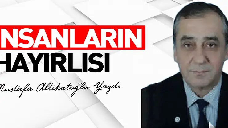 İnsanların Hayırlısı
