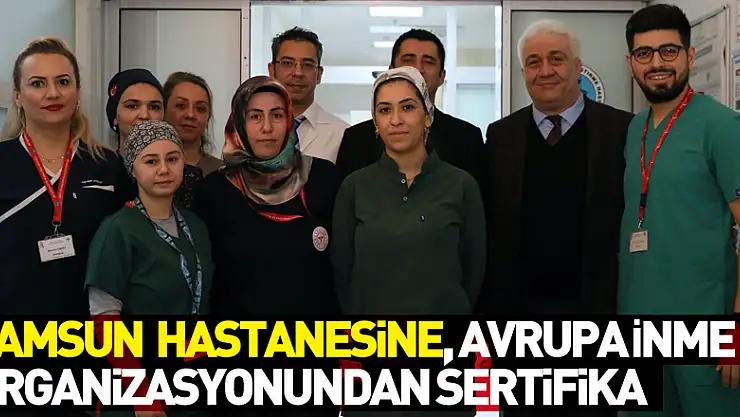 Samsun Eğitim ve Araştırma Hastanesine, Avrupa İnme Organizasyonundan sertifika