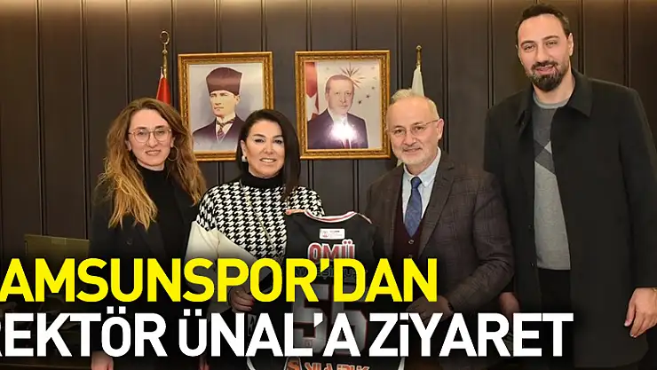 Samsunspor Kulübü Üyelerinden Rektör Ünal'a Ziyaret
