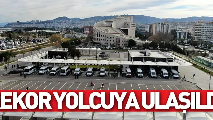 Rekor yolcuya ulaşıldı
