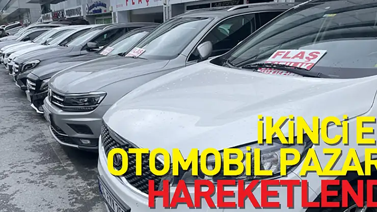İkinci el otomobil pazarı hareketlendi