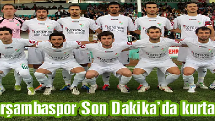 Çarşambaspor Son Dakika'da kurtardı