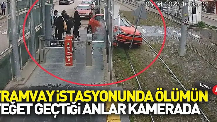 Tramvay istasyonunda ölümün teğet geçtiği anlar kamerada