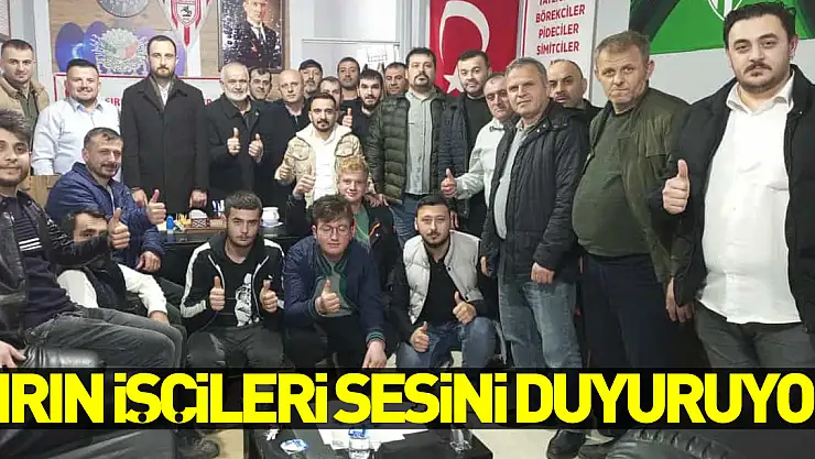 Fırın işçileri sesini duyuruyor