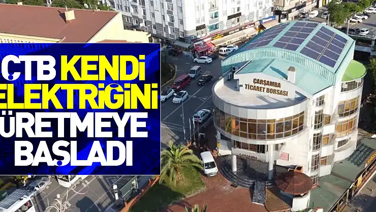 ÇTB kendi elektriğini üretmeye başladı
