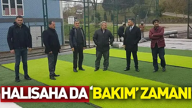 Halısaha da 'Bakım' Zamanı