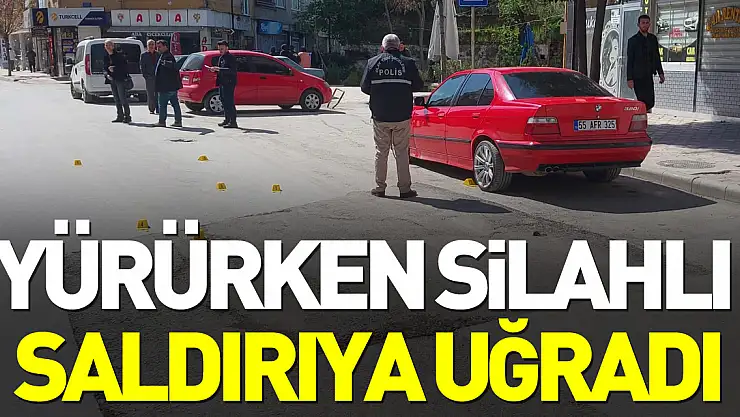 Samsun'da yürürken silahlı saldırıya uğrayan kişi yaralandı