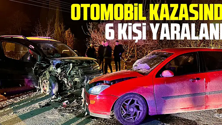 Otomobil kazasında 6 kişi yaralandı