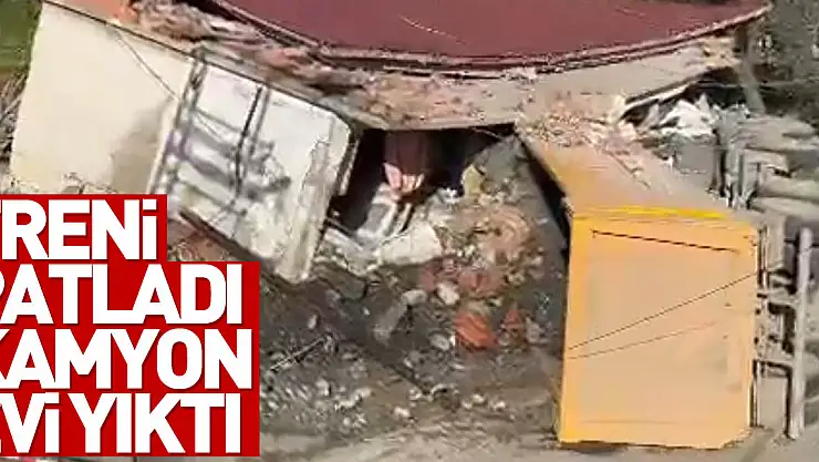 Freni patlayan taş yüklü kamyon evi yıktı