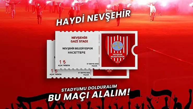 Nevşehir Belediyespor yönetimi bilet fiyatlarını 1 TL'ye düşürdü