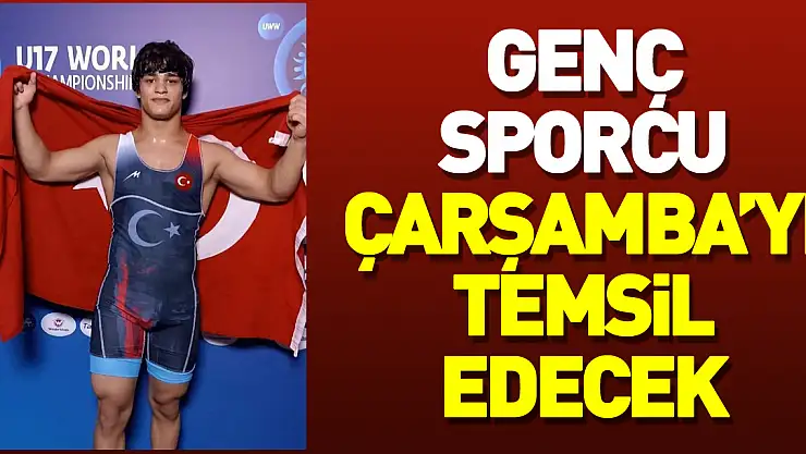 Genç sporcu, Çarşamba'yı temsil edecek
