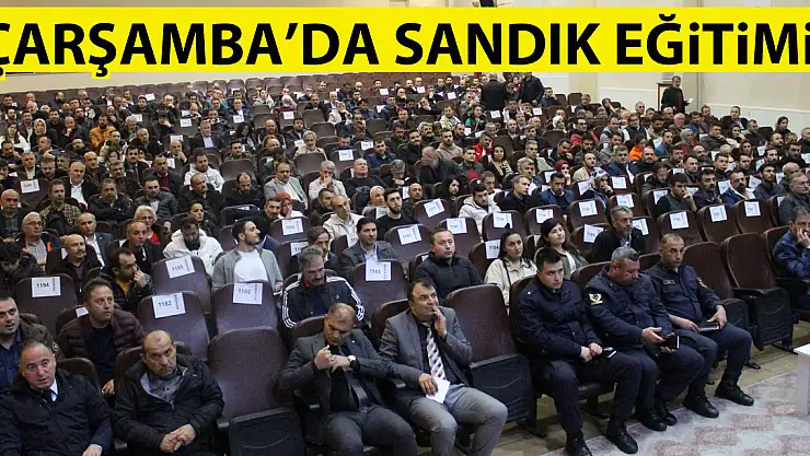ÇARŞAMBA'DA SANDIK EĞİTİMİ