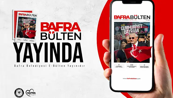 'Bafra Bülten' yayında! Yapılan hizmetler dijital ortamda