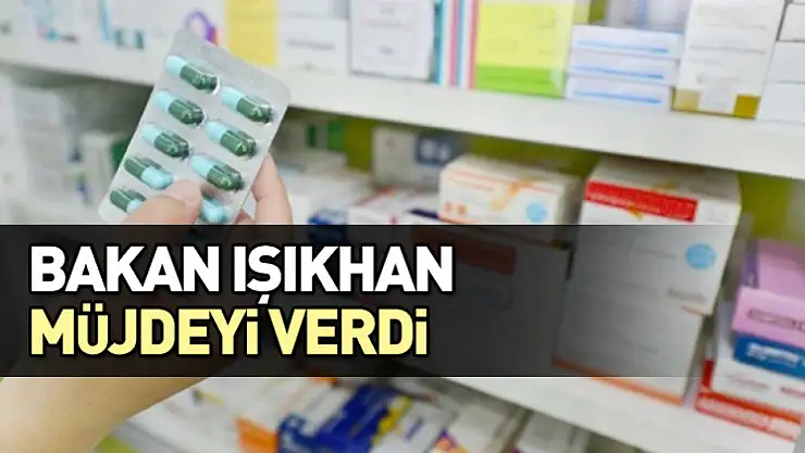 Bakan Işıkhan müjdeyi verdi