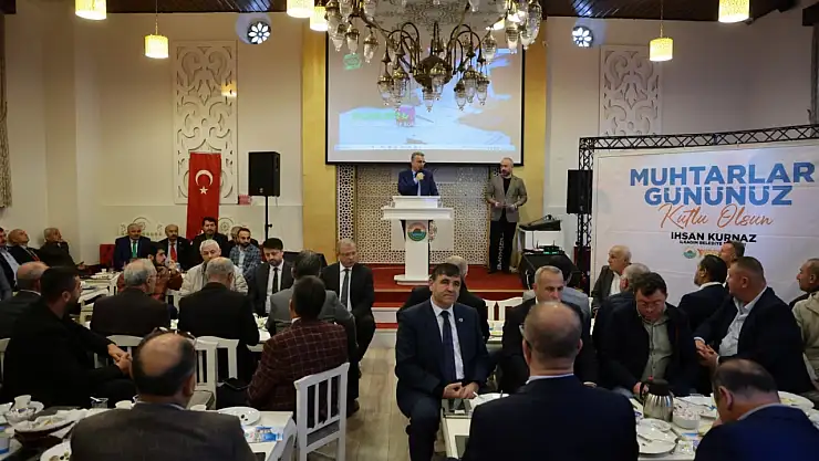 Başkan İhsan Kurnaz: 'Muhtarlarımız bizim kıymetlilerimizdir'