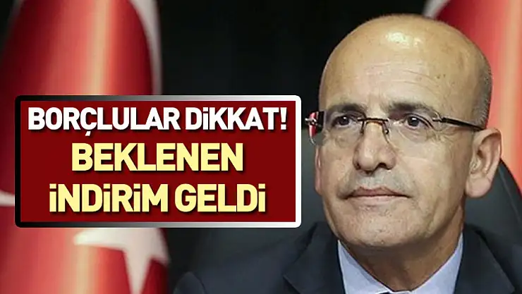 Borçlular Dikkat! Beklenen Kolaylık Geldi