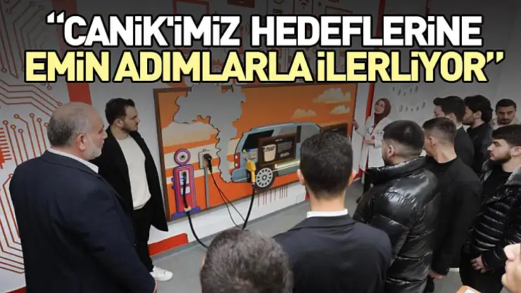 'Canik'imiz hedeflerine emin adımlarla ilerliyor'