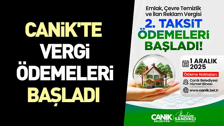 Canik'te Vergi Ödemeleri Başladı