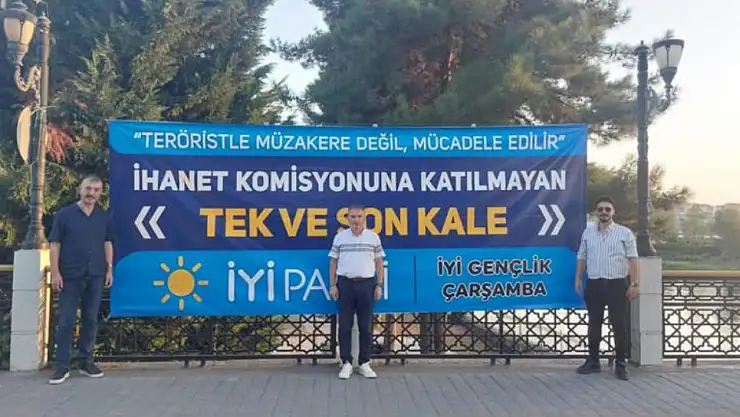 Çarşamba'da pankart krizi! İlçe Başkanı Savuk ifadeye çağrıldı