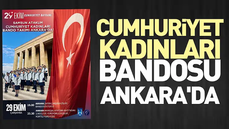 Cumhuriyet Kadınları Bandosu Ankara'da