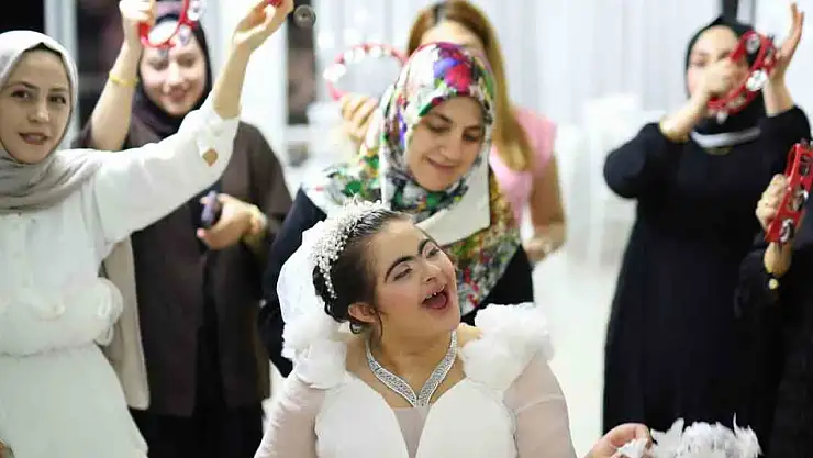 Down sendromlu Şeyman'ın gelin olma hayali gerçekleştirildi