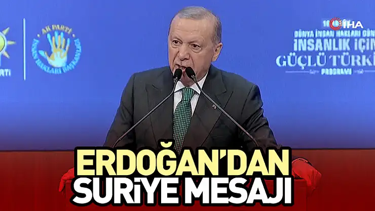 Erdoğan'da suriye mesajı