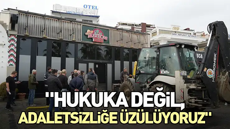 'Hukuka değil, adaletsizliğe üzülüyoruz'