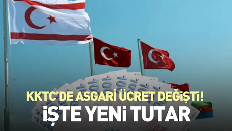 KKTC'de Asgari Ücret Değişti! İşte Yeni Tutar