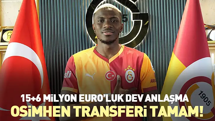 Osimhen Transferi Tamam! 15+6 Milyon Euro'luk Dev Anlaşma
