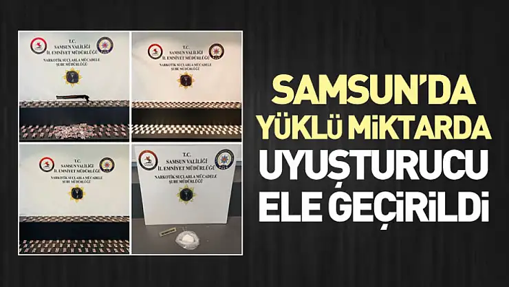 Samsun'da Yüklü Miktarda Uyuşturucu Ele Geçirildi