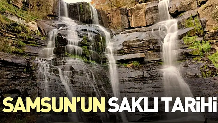 Samsun'un Saklı Tarihi