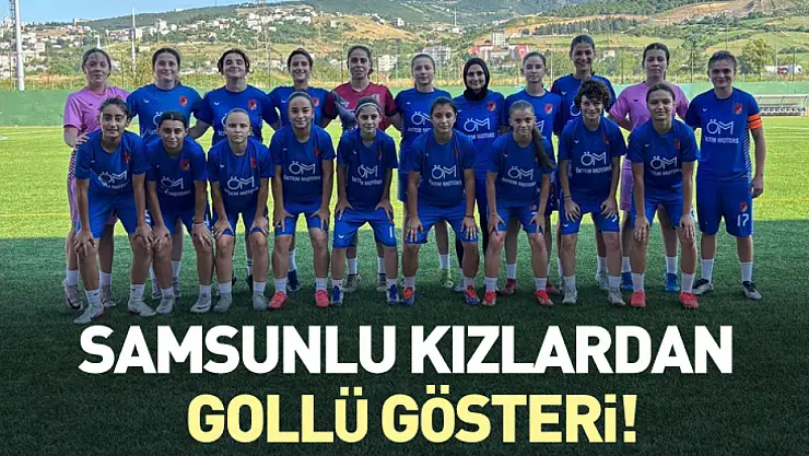 Samsunlu Kızlardan Gollü Gösteri!