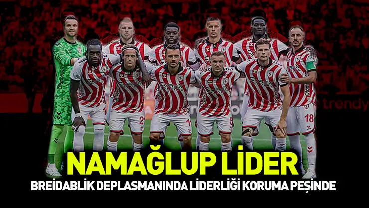 Samsunspor, Breidablik deplasmanında liderliği koruma peşinde